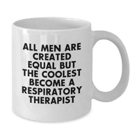 Load image into Gallery viewer, Funny Respiratory Therapist Gifts for Men from Coworkers - White Coffee Mug with Inspirational Quote - Additional
