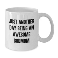 Load image into Gallery viewer, Gifts from Family, Unique Funny Godmom Quotes White Coffee Mugs for Godmom, Mother's Day Unique Gifts from Family - Additional