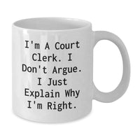 Load image into Gallery viewer, Funny Court Clerk Gifts, White Coffee Mugs for Court Clerk by Friends, Unique Christmas Unique Gifts from Family - Additional

