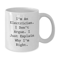 Load image into Gallery viewer, Funny Electrician Quotes White Coffee Mugs Gifts for Electricians from Friends, Christmas Unique Gifts Ideas for Electrician Men - Additional
