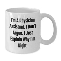 Load image into Gallery viewer, Funny Gifts for Men Physician Assistants, White Coffee Mug, Unique Christmas Unique Gifts from Men, Physician Assistant - Additional
