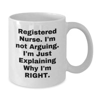Load image into Gallery viewer, Funny Gifts for Registered Nurse, White Coffee Mug, Birthday Unique Presents from Friends and Family - Additional