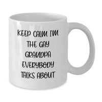Load image into Gallery viewer, Funny Grandpa Gifts for Him, White Coffee Mug, Keep Calm I&#39;m The Gay Grandpa - Additional
