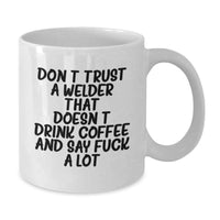 Load image into Gallery viewer, Funny Welder Gifts from Friends, Unique Valentine's Unique Gifts for Men, White Coffee Mug - Additional