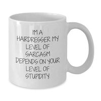 Load image into Gallery viewer, Funny Hairdresser White Coffee Mug Gifts for Men and Women from Family - Additional