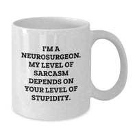 Load image into Gallery viewer, Funny Neurosurgeon White Coffee Mug for Christmas Unique Gifts from Friends - Additional