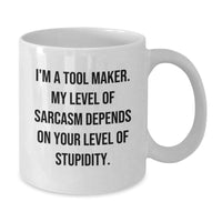 Load image into Gallery viewer, Funny Tool Maker White Coffee Mugs Gifts from Men Friends to Tool Maker - Additional
