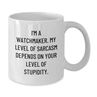 Load image into Gallery viewer, Funny Watchmaker Gifts from Men, Cute White Coffee Mug for Watchmaker, Unique Mother's Day Unique Gifts - Additional