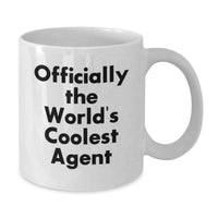 Load image into Gallery viewer, Gifts from Friends for Agent - 'Officially The World's Coolest Agent' Funny White Coffee Mug, Birthday Unique Gifts, 11oz or 15oz Capacity - Additional