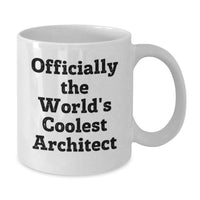 Load image into Gallery viewer, Funny Quotes for Architects Gifts from Friends White Coffee Mug for Men Birthday Unique Presents - Additional