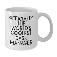 Load image into Gallery viewer, Funny Case Manager Gifts from Friends Unique Birthday Unique Gifts for Case Manager Officially The World's Coolest Case Manager White Coffee Mug - Additional