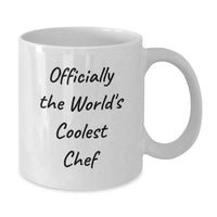 Load image into Gallery viewer, Funny Chef Gifts for Mom - Officially The World's Coolest Chef White Coffee Mug - Perfect Unique Gifts from Family to Chef, White Coffee Lover, and Cooking Enthusiast - Inspirational Quote - Additional