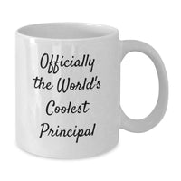 Load image into Gallery viewer, Funny Principal White Coffee Mugs Gifts from Friends for Principal on Mother's Day Unique - Additional