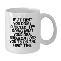 Load image into Gallery viewer, Funny Oral Surgeon Gifts from Men to Oral Surgeon Dad on Father's Day White Coffee Mug - Additional