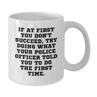 Load image into Gallery viewer, Funny Police Officer Gifts for Men, White Coffee Mug, Graduation Unique Gifts from Family - Additional