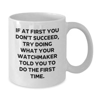Load image into Gallery viewer, Funny Watchmaker Gifts from Men, Cute White Coffee Mug for Watchmaker, Valentine's Unique Gifts - Additional