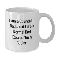 Load image into Gallery viewer, Funny Counselor Gifts from Dad, White Coffee Mug for Counselor Dad, Inspirational Graduation Unique Gifts - Additional