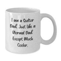 Load image into Gallery viewer, Quilter Dad Mug – Novelty Birthday Gift for Friends – 11oz Ceramic - Additional