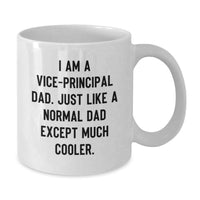Load image into Gallery viewer, Funny Vice-principal Dad Gifts from Family - White Coffee Mug for Vice-principal Men Graduation Unique Gifts - Additional