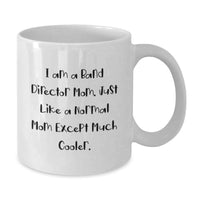 Load image into Gallery viewer, Funny Band Director Mom Gifts from Friends for Men, Unique Graduation Unique Gifts Ideas for Band Director, White Coffee Mug, I Am A Band Director Mom Except Much Cooler - Additional