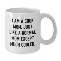 Load image into Gallery viewer, Funny Cook Gifts from Mom for Graduation Unique White Coffee Mugs, I'm a Cook Mom Gifts for Friends, Men, Women, Family - Additional