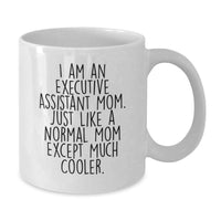 Load image into Gallery viewer, Executive Assistant Mom Graduation Unique Funny Gifts from Friends for Executive Assistant - Additional