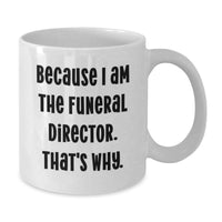 Load image into Gallery viewer, Funeral Director Keepsake Ceramic White Coffee Mug for Him Birthday Gift - Additional