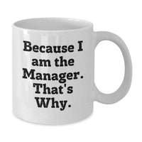 Load image into Gallery viewer, Manager Keepsake White Coffee Mug for Him Birthday Gift - Additional