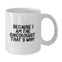 Load image into Gallery viewer, Commemorative Oncologist White Coffee Mugs Funny Quote Gifts from Family for Graduation Unique - Additional