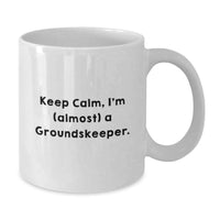 Load image into Gallery viewer, Funny groundskeeper Enthusiast White Coffee Mug Gifts from Friends, Family or Coworkers for groundskeeper Graduation Unique Gifts - Additional