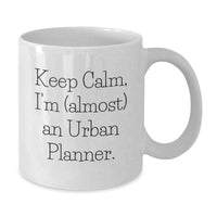 Load image into Gallery viewer, Funny Quote White Coffee Mugs for Urban Planner Graduation Unique Gifts from Friends Family - Additional