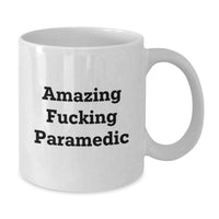 Load image into Gallery viewer, Birthday Gift Paramedic Coffee Mug for Her – Amazing Fucking Paramedic - Additional