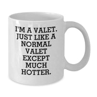 Load image into Gallery viewer, Valet White Coffee Mugs Funny Quote Gifts for Men Valet Friends Coworkers - Additional
