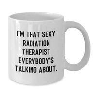 Load image into Gallery viewer, Radiation Therapist Keepsake White Mug for Him Birthday Gift - Additional