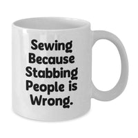 Load image into Gallery viewer, Funny Sewing Gifts for Sewing Lovers, Inspirational White Coffee Mugs, Graduation Unique Gifts from Friends to Family - Additional