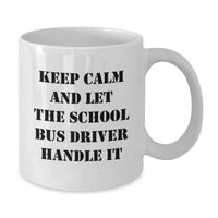 Load image into Gallery viewer, Funny School Bus Driver White Coffee Mug Gifts from Family to Son or Daughter on Graduation Unique - Additional