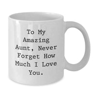 Load image into Gallery viewer, Gifts from Family Members for Aunt, To My Amazing Aunt Mug, White Coffee Mug for Aunt Graduation - Additional