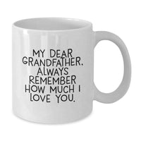 Load image into Gallery viewer, A Heartwarming Gift for Grandfather - Funny White Coffee Mug for Him from Grandchildren - Christmas Unique Gifts - Additional
