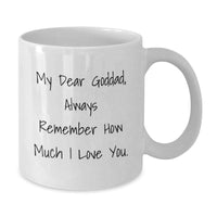 Load image into Gallery viewer, Funny Goddad Gifts White Coffee Mugs for Him by Family Members, Inspirational Quote for Christmas Unique Gifts from Grandkids - Additional
