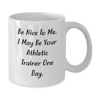 Load image into Gallery viewer, Funny Athletic Trainer Gift Mug for Birthday Unique Presents from Friends. - Additional