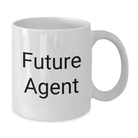 Load image into Gallery viewer, Funny Agent Coffee Mug Gifts for Agent Friends and Family - Future Agent Quote White Coffee Mug - White Ceramic 11oz or 15oz Capacity - Additional
