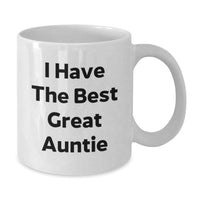 Load image into Gallery viewer, Funny Auntie Gifts from Men to Auntie - I Have The Best Great Auntie White Coffee Mug for Graduation - Additional
