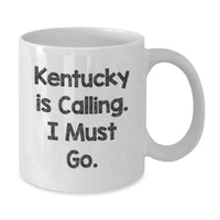 Load image into Gallery viewer, Kentucky White Coffee Mugs Funny Quote Gifts from Friends for Birthday - Additional