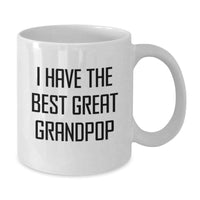 Load image into Gallery viewer, Funny Grandpop Gifts for Men, White Coffee Mug, I Have The Best Great Grandpop Christmas Unique Mug - Additional
