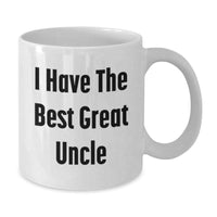Load image into Gallery viewer, Funny Uncle Gifts from Family - &#39;I Have The Best Great Uncle&#39; White Coffee Mug for Men Graduation - Additional
