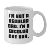 Load image into Gallery viewer, Bicolor Cat Dad Funny White Coffee Mug Gifts for Men from Family - Additional
