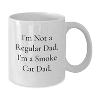 Load image into Gallery viewer, Funny Gifts for Smoke Cat Dad - I'm Not A Regular Dad. I'm A Smoke Cat Dad. White Coffee Mug, Birthday Unique Gifts from Friends, Family, Men, Women - Additional