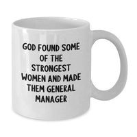 Load image into Gallery viewer, Funny General Manager Gifts from Men to Women - White Coffee Mug - Graduation Unique Gifts - Additional