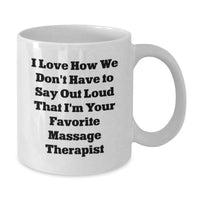 Load image into Gallery viewer, Funny Massage Therapist Gifts from Friends - White Coffee Mug for Favorite Massage Therapist Graduation Unique Gifts - Additional