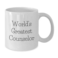 Load image into Gallery viewer, Funny Counselor Gifts, White Coffee Mug, &#39;World&#39;s Greatest Counselor&#39; Quote for Christmas Unique Gifts from Friends - Additional
